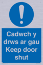 cadwch-y-drws-ar-gau--keep-door-shut--bilingual-welsh--english-~